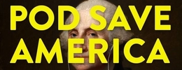 Pod Save America